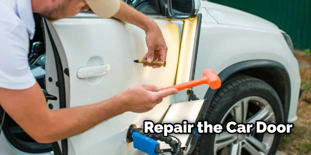 Repair the Car Door