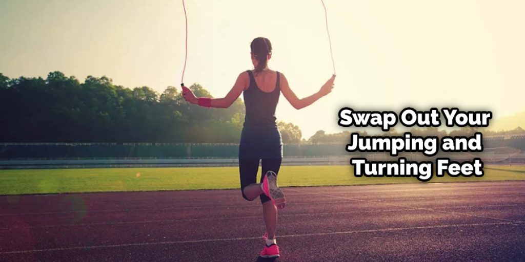 Swap Out Your Jumping and Turning Feet