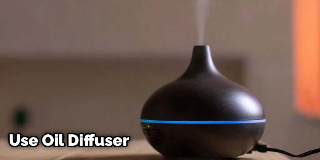 Use Oil Diffuser