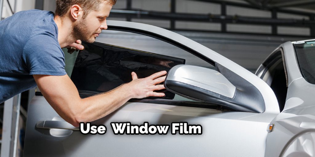 Use Car Window Film