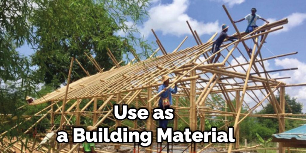 Use as a Building Material
