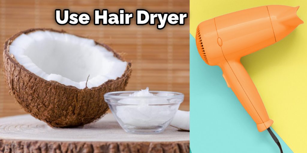 Use Hair Dryer