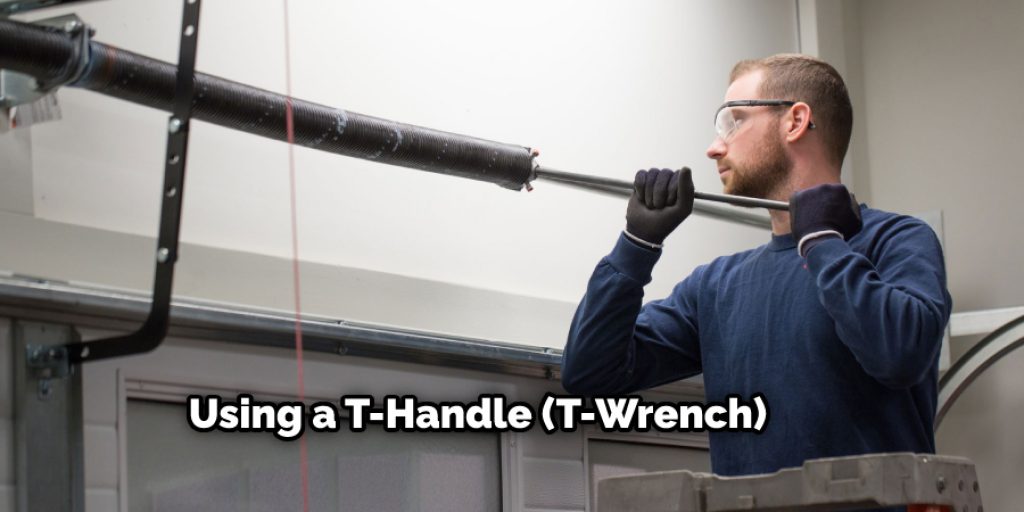 Using a T-Handle (T-Wrench)
