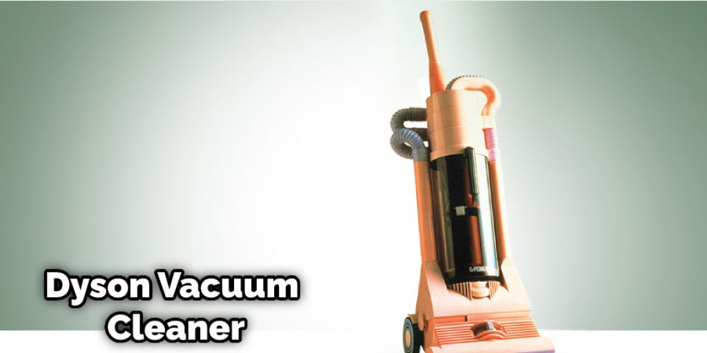 Dyson Vacuum Cleaner