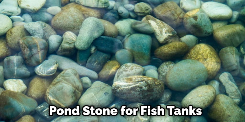 Pond Stone for Fish Tanks
