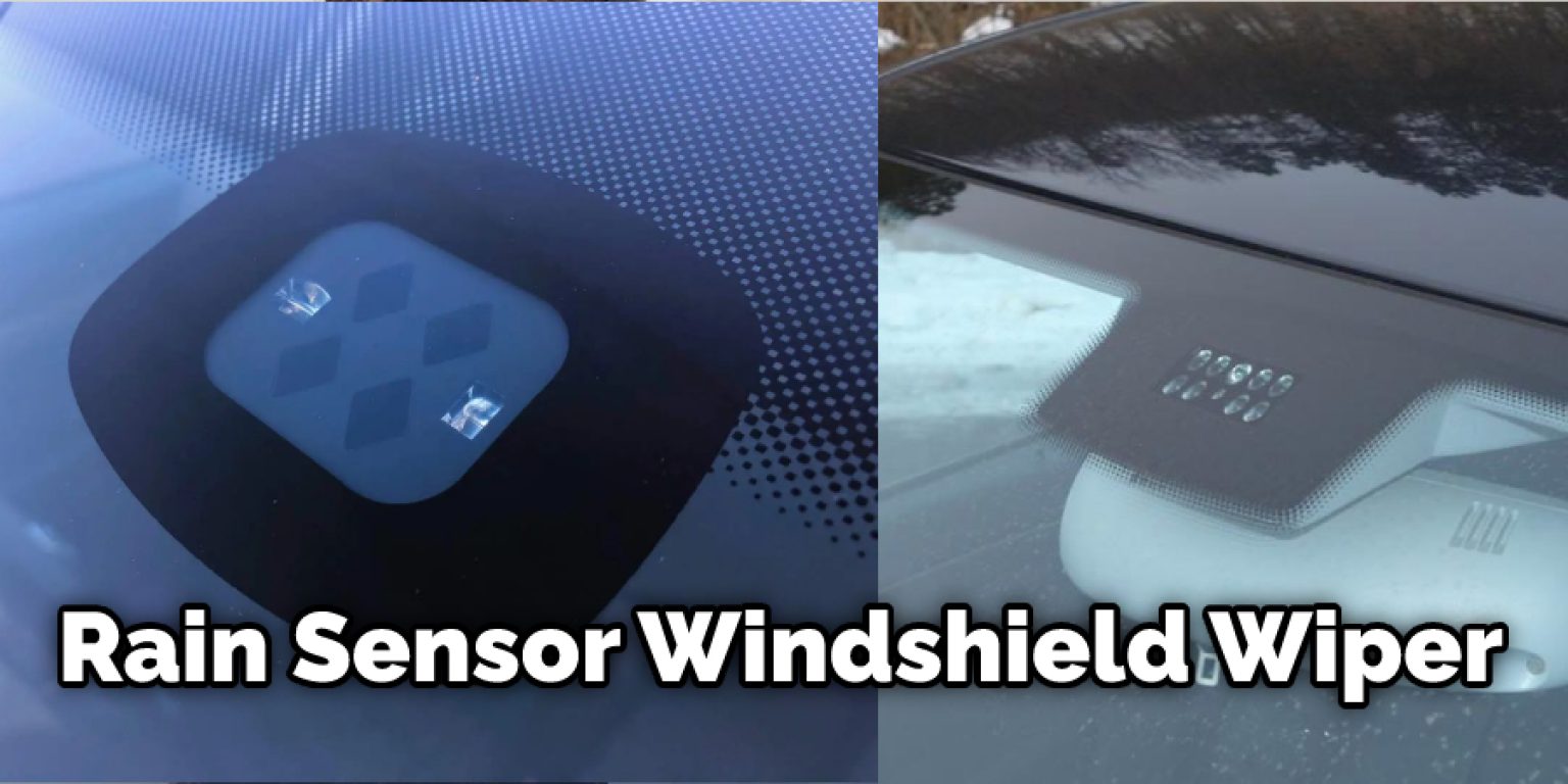 How To Attach Rain Sensor To Windshield 8 Easy Methods 2025