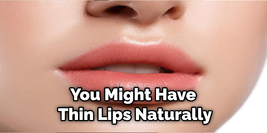 How to Make Your Lips Smaller Without Makeup | 10 Effective Ways