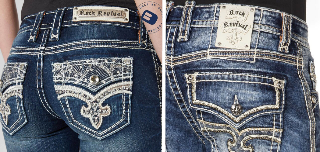 How to Tell if Rock Revival Jeans Are Real