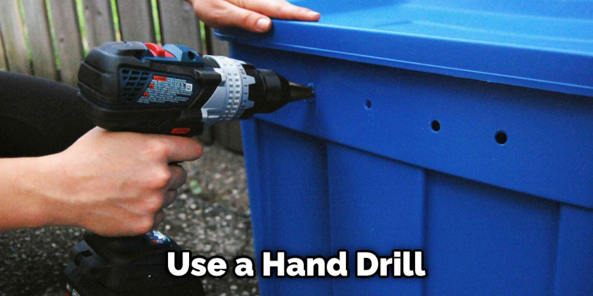 How to Drill Holes in Plastic Bin 6 Easy Steps (2024)