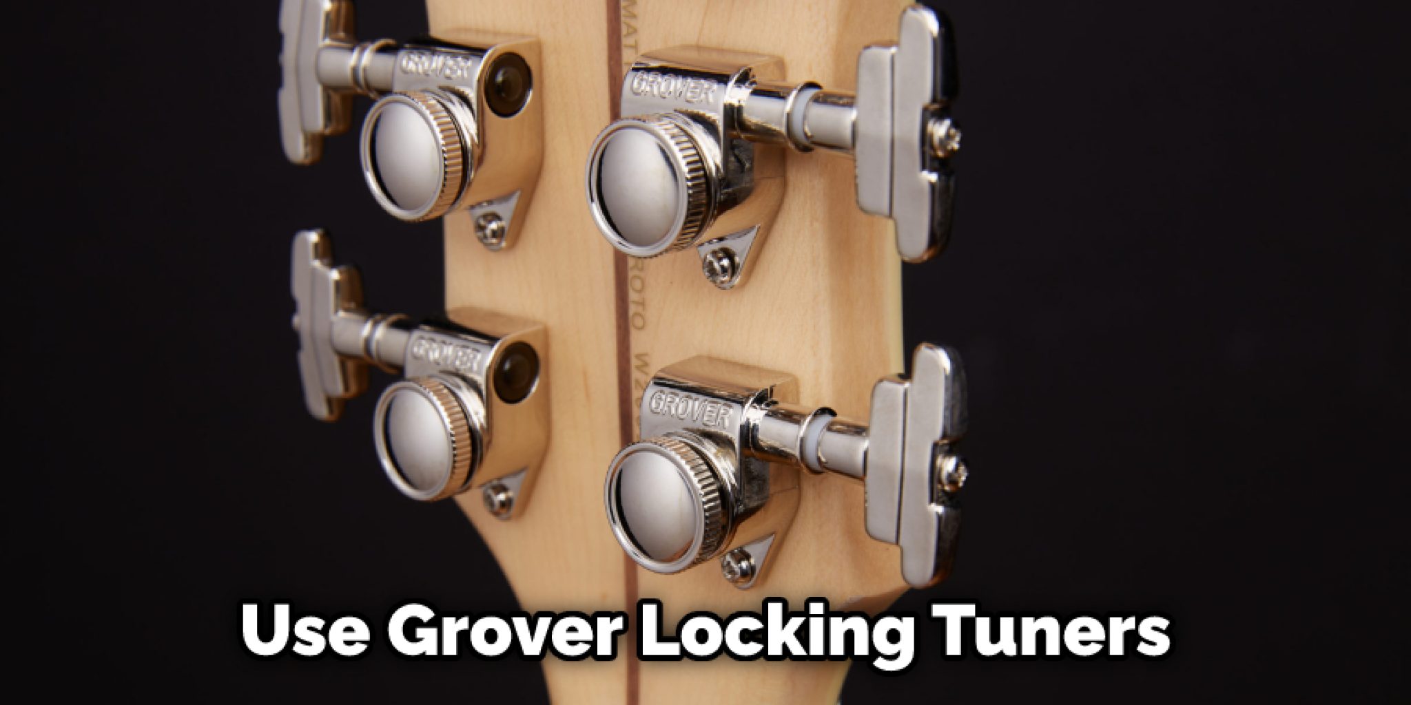 How to Use Grover Locking Tuners | Shortcut Techniques (2025)