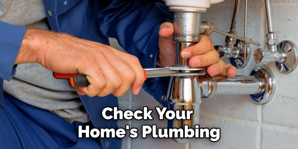 Check Your Home's Plumbing