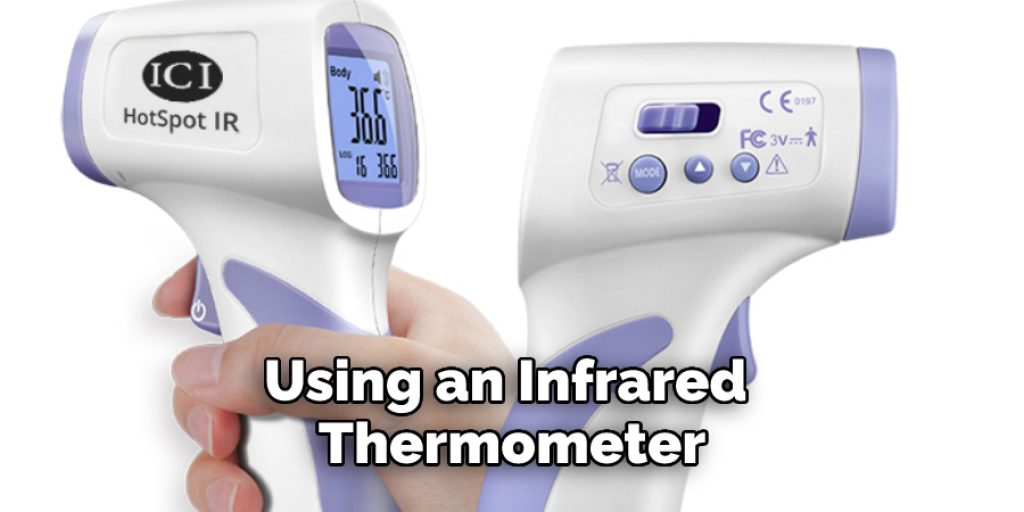 Using an Infrared Thermometer