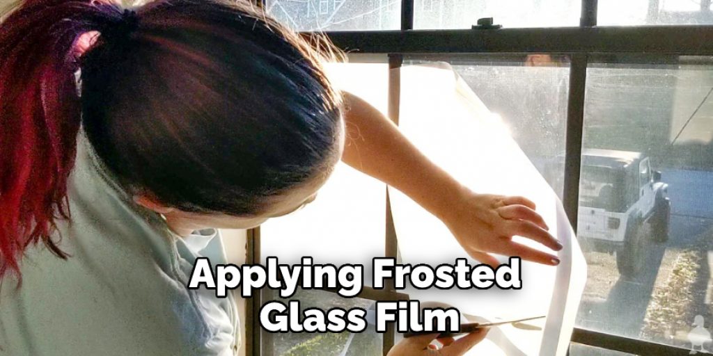Applying Frosted Glass Film
