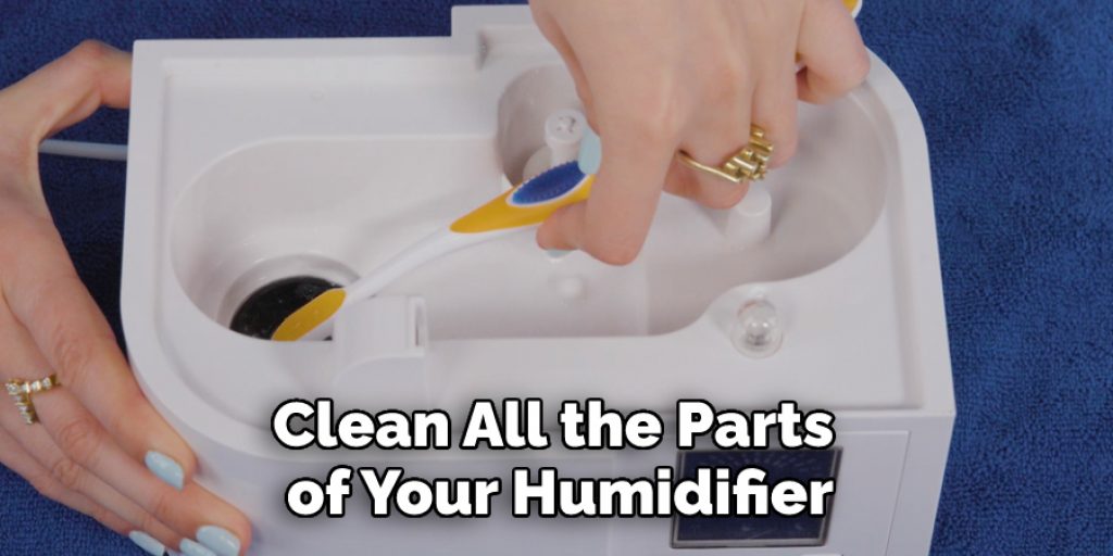 Clean All the Parts of Your Humidifier