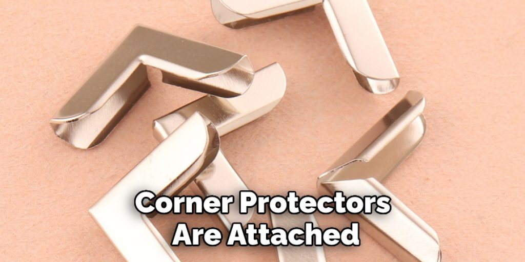 Corner Protectors Are Attached