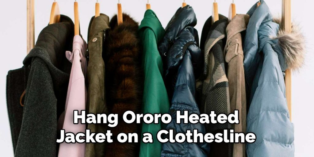 Hang Ororo Heated 
Jacket on a Clothesline 