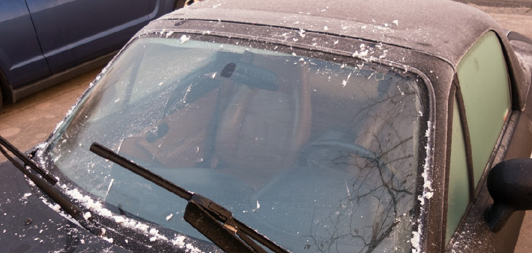 How to Defrost Windshield Without Heat