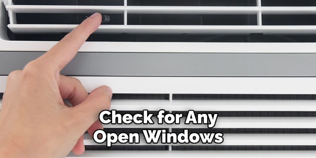 Check for Any Open Windows 