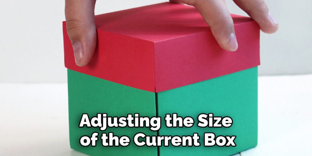 Adjusting the Size of the Current Box