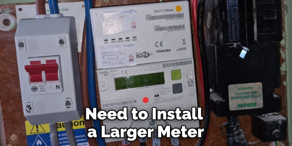 Need to Install a Larger Meter