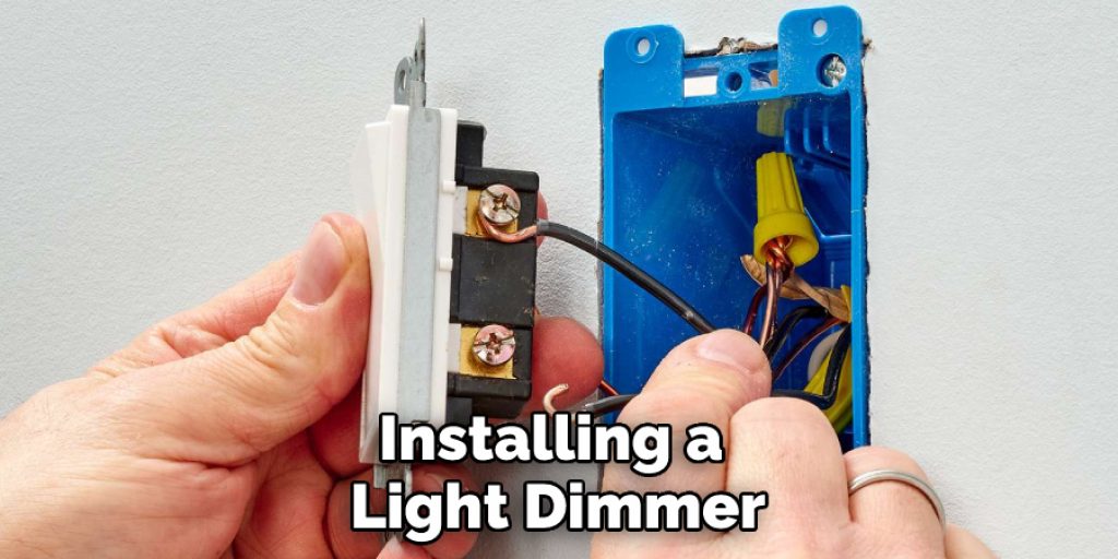 Installing a Light Dimmer