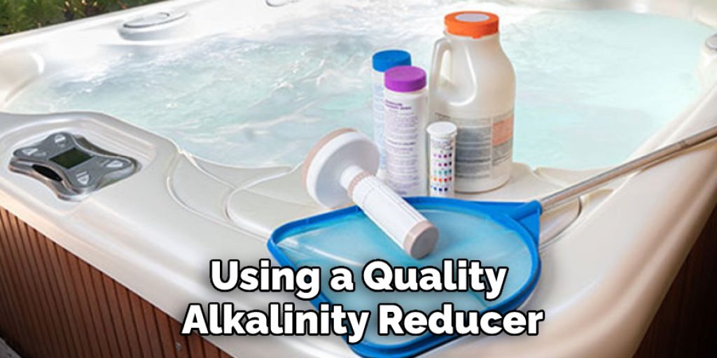 Using a Quality Alkalinity Reducer