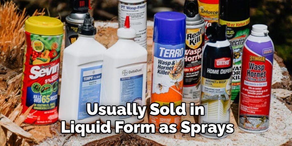 Usually Sold in Liquid Form as Sprays