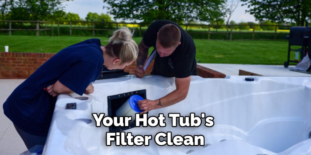 Your Hot Tub's Filter Clean