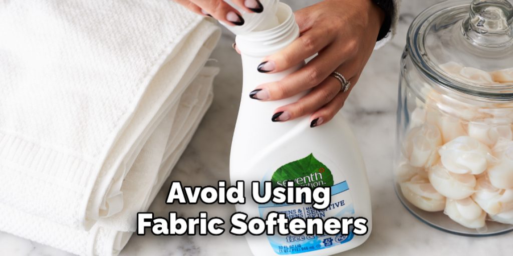 Avoid Using Fabric Softeners