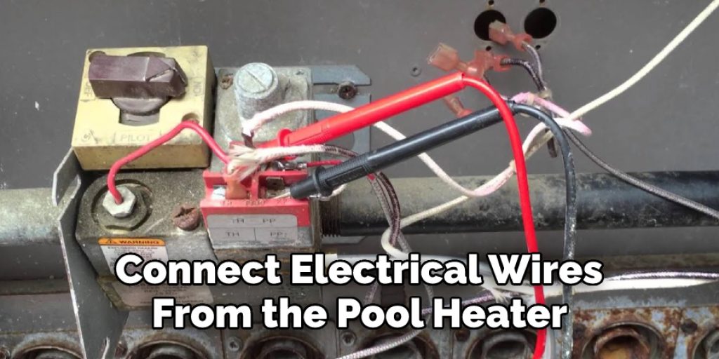Connect Electrical Wires From the Pool Heater 