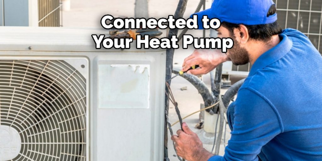 Connected to Your Heat Pump