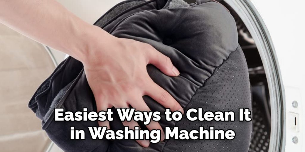 Easiest Ways to Clean It
in Washing Machine
