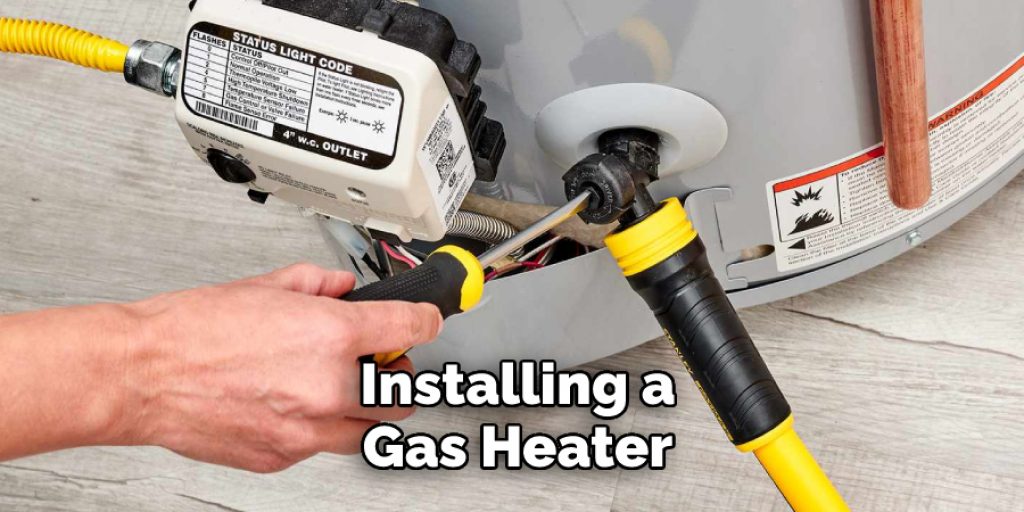 Installing a Gas Heater