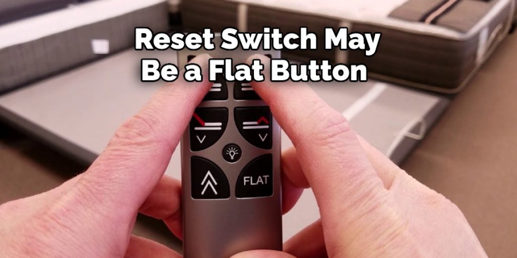 Reset Switch May Be a Flat Button 