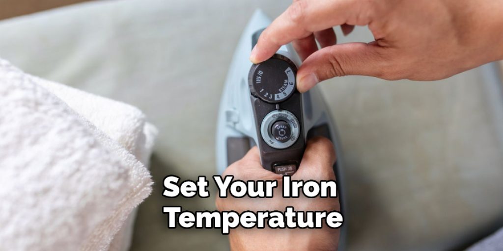Set Your Iron Temperature