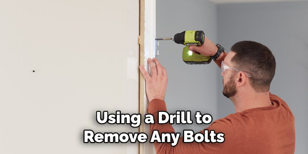 Using a Drill to Remove Any Bolts