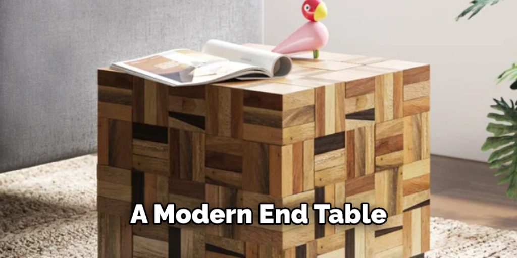 A Modern End Table