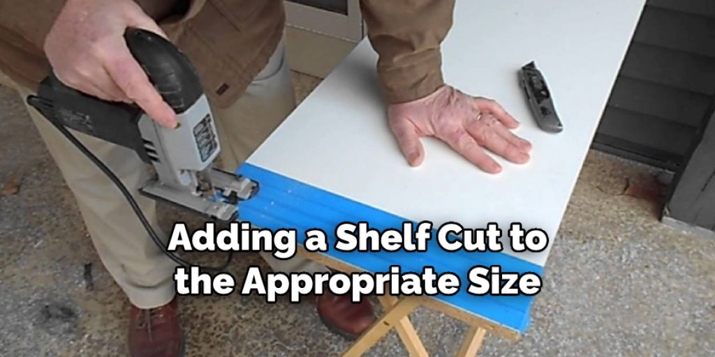 Adding a Shelf Cut to the Appropriate Size