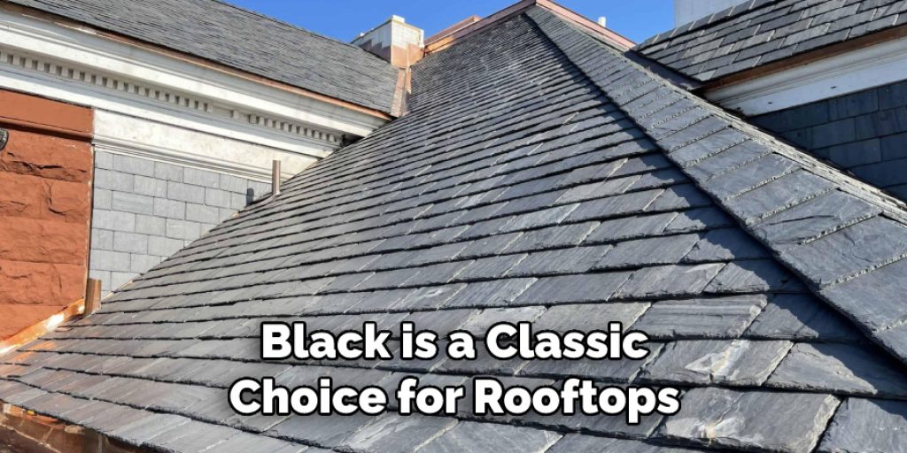 Black is a Classic Choice for Rooftops