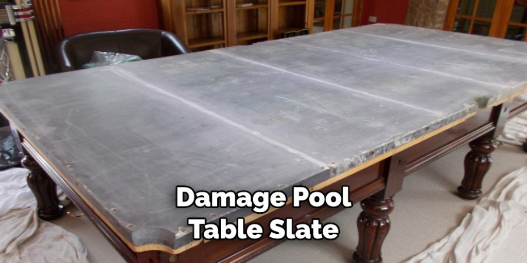 Damage Pool Table Slate