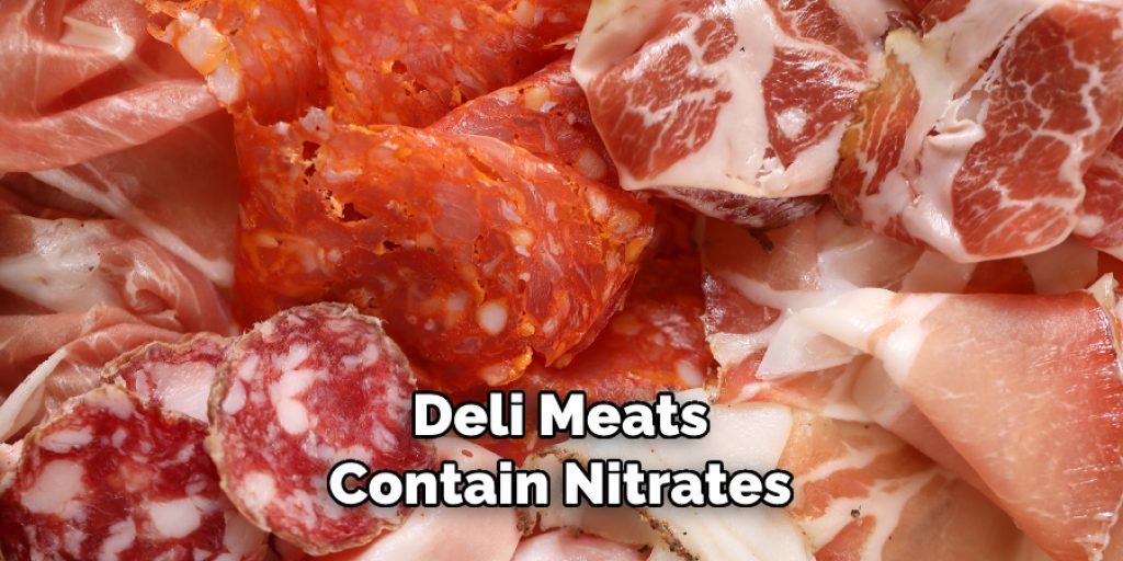 Deli Meats Contain Nitrates