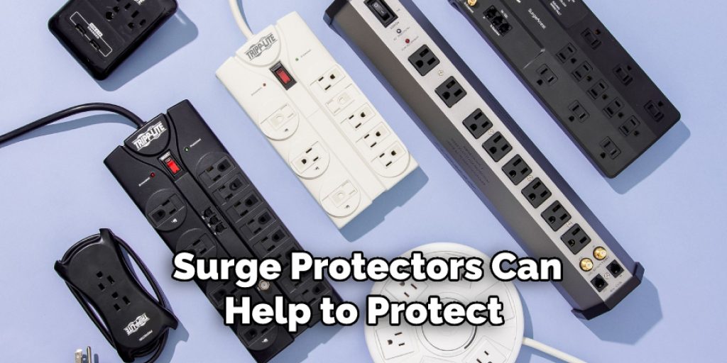 Surge Protectors Can Help to Protect 