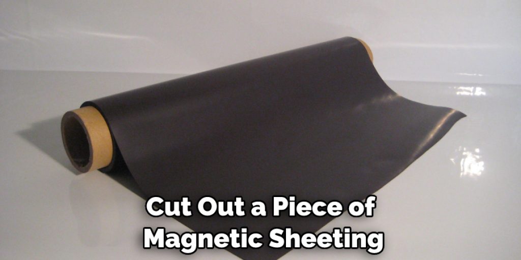 Cut Out a Piece of Magnetic Sheeting