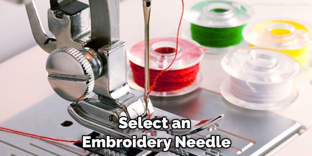 Select an Embroidery Needle