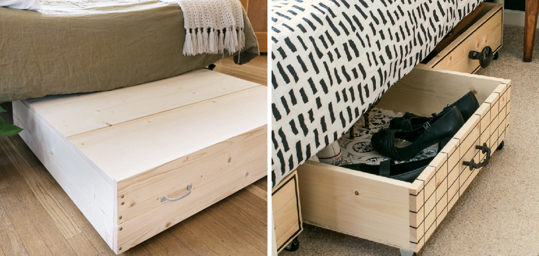 How to Build Underbed Storage Drawers