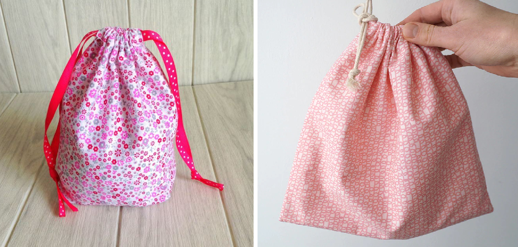 How to Sew a Drawstring Bag