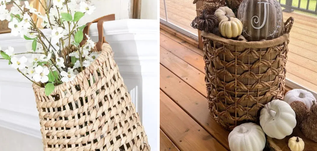 How to Decorate with Wicker Baskets