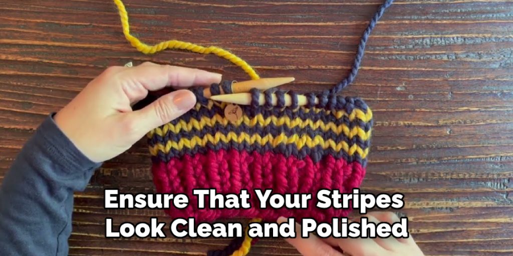 Ensure That Your Stripes Look Clean and Polished