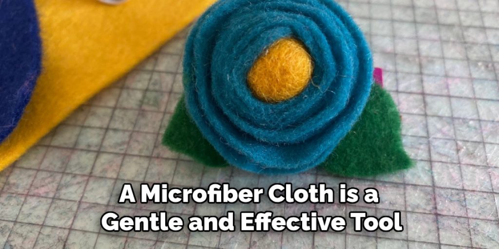 A Microfiber Cloth is a Gentle and Effective Tool