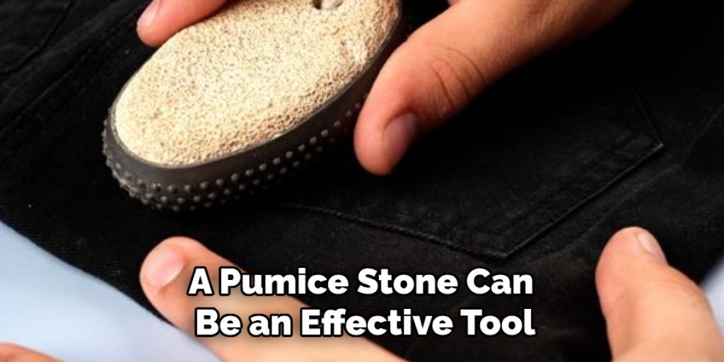 A Pumice Stone Can Be an Effective Tool